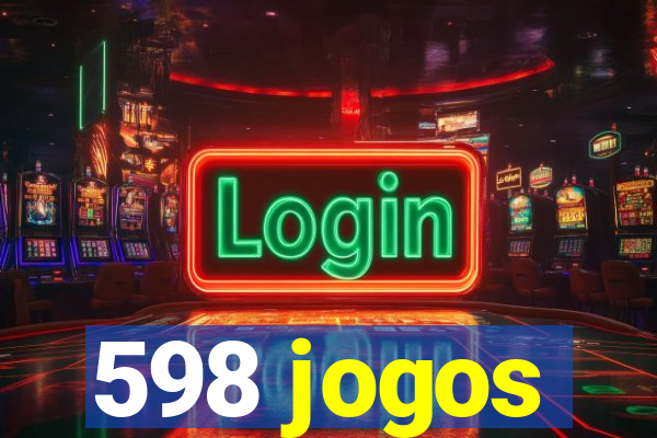 598 jogos